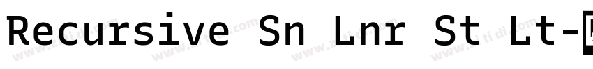 Recursive Sn Lnr St Lt字体转换